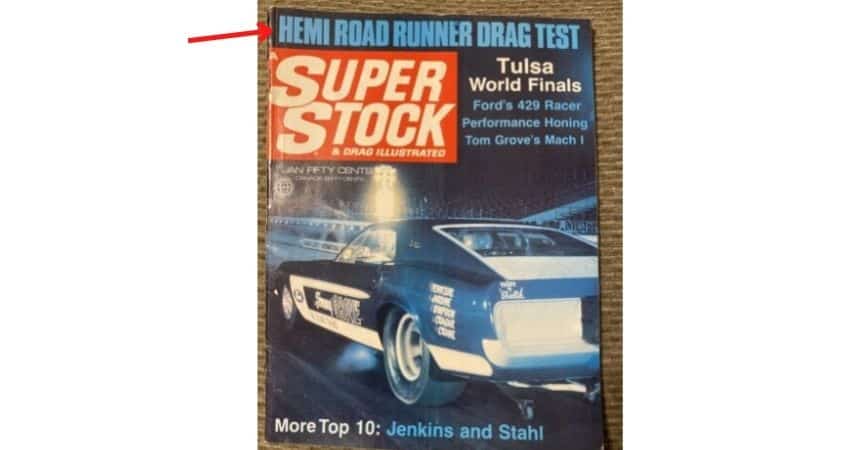 Magazine with a Hemi Road Runner drag test showing how fast it is