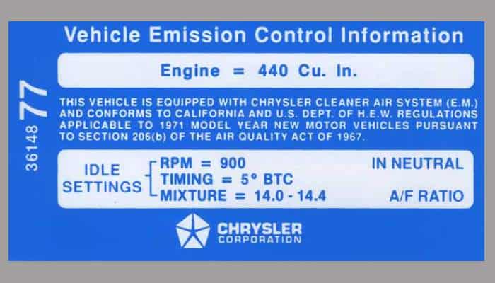 1971 440 Six Pack Emission Control decal indicating the timing setting.